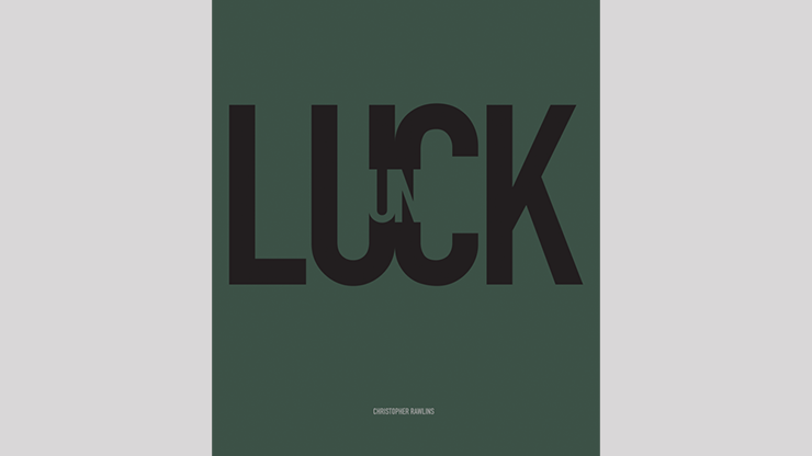 UN LUCK - Chris Rawlins  Book