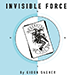 INVISIBLE FORCE BY GIDON SAGHER EBOOK DOWNLOAD INVISIBLE FORCE BY GIDON SAGHER EBOOK DOWNLOAD