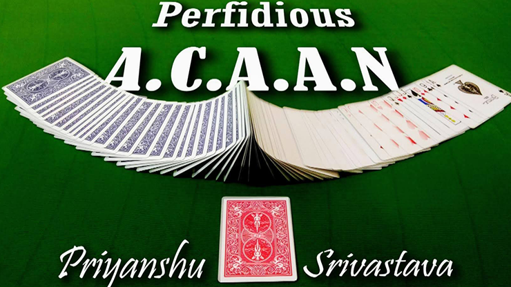 The Perfidious A.C.A.A.N - Priyanshu Srivastava and JasSher Magic video DOWNLOAD