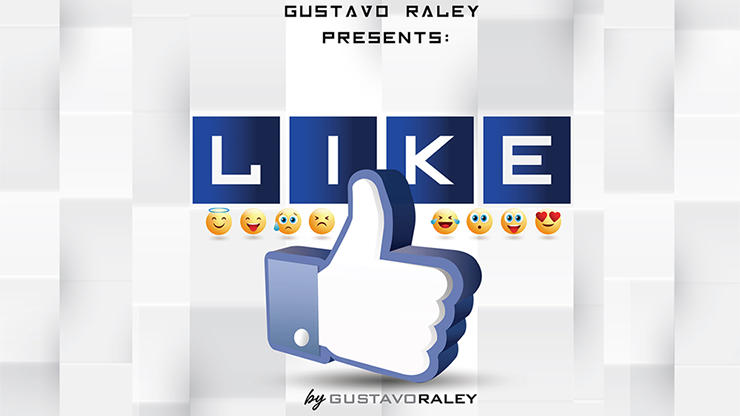 LIKE (Gimmicks and Online Instructions) - Gustavo Raley