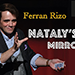 Natalys Mirror - Ferran Rizo video DOWNLOAD