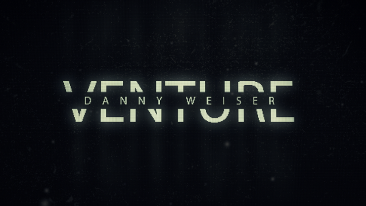 VENTURE - Vortex Magic and Danny Weiser