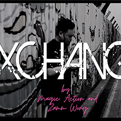 Exchange - Magic Action and Zamm Wong video DOWNLOAD