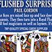 FLUSHED SURPRISE - Paul Gordon