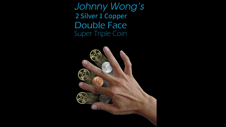 2 Silver 1 Copper Double Face Super Triple Coin (with ) - Johnny Wong