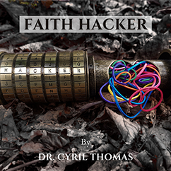 The Vault  Faith Hacker - Dr.Cyril Thomas video DOWNLOAD