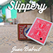 SLIPPERY BY JUAN BABRIL VIDEO DOWNLOAD