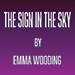 SIGN IN THE SKY BY EMMA WOODING EBOOK DOWNLOAD