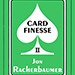 CARD FINESSE II BY JON RACHERBAUMER EBOOK DOWNLOAD