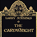 THE CARDWRIGHT BY LARRY JENNINGS EBOOK DOWNLOAD