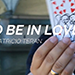 TO BE IN LOVE BY PATRICIO TERAN VIDEO DOWNLOAD
