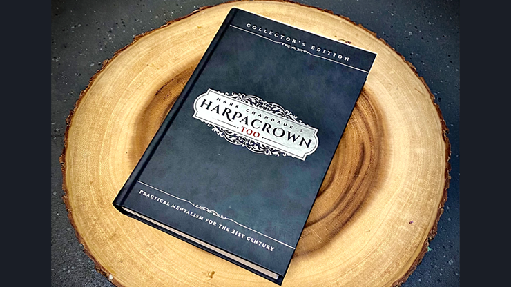 Mark Chandaue's HARPACROWN TOO (Collector's Edition) - Mark Chandaue  Book