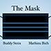 The Mask - Mathieu Bich and Buddy Stein