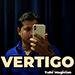 VERTIGO BY TULSI MAGICIAN VIDEO DOWNLOAD