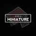 MINIATURE BY ESYA G VIDEO DOWNLOAD