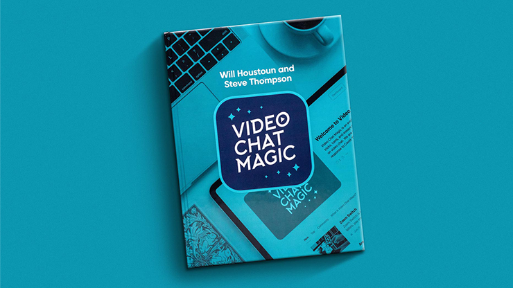 Video Chat Magic - Will Houstoun and Steve Thompson  Book