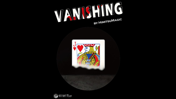 Vanishing - Himitsu Magic