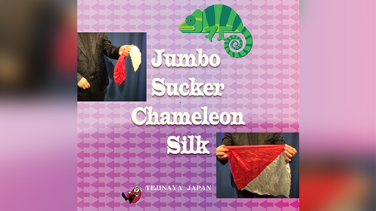 Jumbo Sucker Chameleon Silk  - Tejinaya Magic