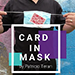 CARD IN MASK BY PATRICIO TERAN VIDEO DOWNLOAD