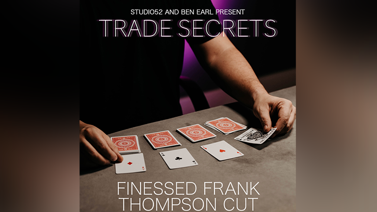 Trade Secrets #3  Finessed Frank Thompson Cut - Benjamin Earl and Studio 52 video DOWNLOAD