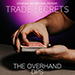 TRADE SECRETS #2 - THE OVERHAND DPS BY BENJAMIN EARL AND STUDIO 52 VIDEO DOWNLOAD