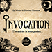 Invocation (Gimmicks & Instrucciones Online) - Michel & Esteban Manazza
