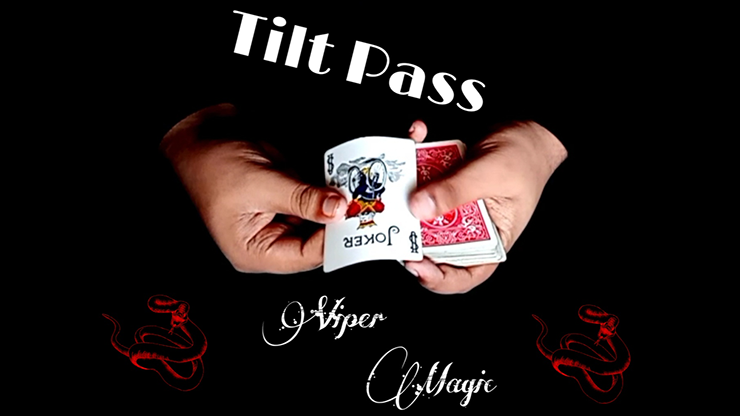 Tilt Pass - Viper Magic video DOWNLOAD