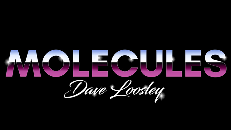 Molecules (Gimmicks & Instrucciones Online) - Dave Loosley