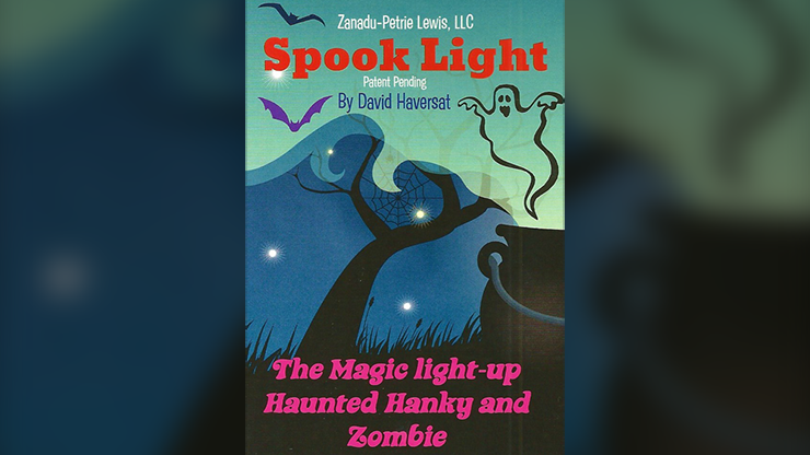 SPOOK LIGHT - David Haversat and P&L