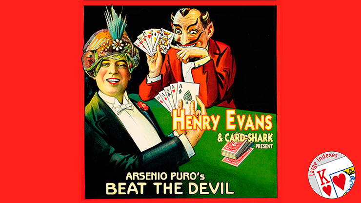 Henry Evans and CardShark Present Arsenio Puros' Beat the Devil Large Index (Gimmicks and Online Instructions)