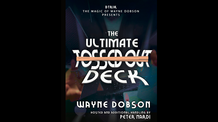 The Ultimate Tossed Out Deck (Gimmicks and Online Instructions) - Wayne Dobson