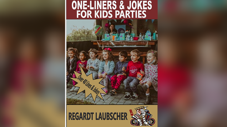 OneLiners & Jokes for Kids Parties - Regardt Laubscher ebook DOWNLOAD