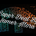 SUPER DEAL BY SAMER MORA VIDEO DOWNLOAD