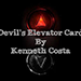 DEVILS ELEVATOR CARD BY KENNETH COSTA VIDEO DOWNLOAD DEVILS ELEVATOR CARD BY KENNETH COSTA VIDEO DOWNLOAD