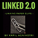 LINKED 2.0 BY KAPIL AGNIHOTRI VIDEO DOWNLOAD LINKED 2.0 BY KAPIL AGNIHOTRI VIDEO DOWNLOAD