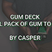 GUM DECK BY CALEB KASPER VIDEO DOWNLOAD