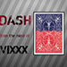DASH BY VIXXX VIDEO DOWNLOAD DASH BY VIXXX VIDEO DOWNLOAD