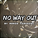 NO WAY OUT BY MARIO TARASINI VIDEO DOWNLOAD NO WAY OUT BY MARIO TARASINI VIDEO DOWNLOAD