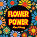 FLOWER POWER - Alan Wong