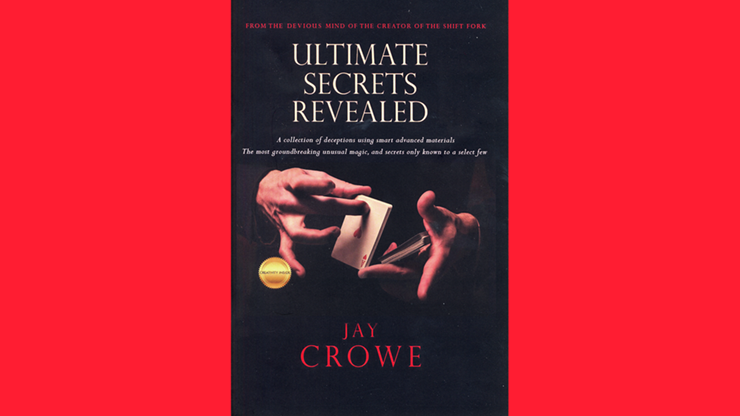 Ultimate Secrets Revealed - Jay Crowe  Book