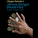 Super Version Double Face Super Triple Coin - Johnny Wong