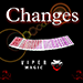 CHANGES BY VIPER MAGIC VIDEO DOWNLOAD