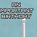AN IMPORTANT BIRTHDAY BY JACOB PEDERSON VIDEO DOWNLOAD