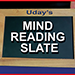 Mind reading slate - UDAY