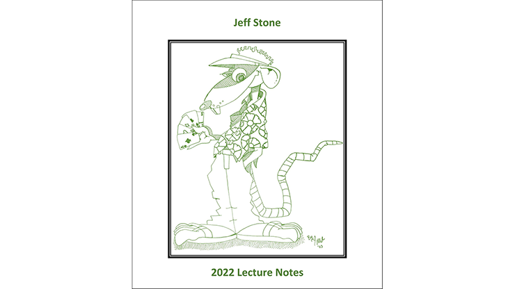 Jeff Stone's 2022 Lecture Notes - Jeff Stone  Book