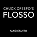 Flosso (Gimmicks and Online Instructions) - Chuck Crespo and Magic Smith