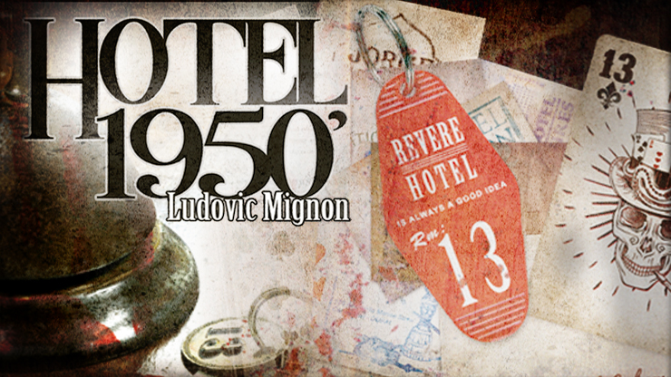 Hotel 1950 - Ludovic Mignon & Marchand De Trucs