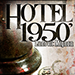Hotel 1950 - Ludovic Mignon & Marchand De Trucs