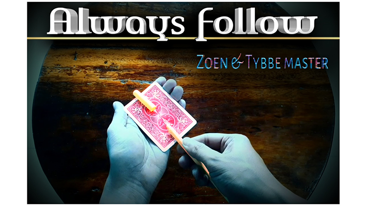 Always Follow - Zoen's & Tybbe Master video DOWNLOAD