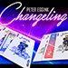 CHANGELING (Gimmicks and Online Instructions) - Peter Eggink